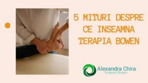 Read More About The Article 5 Mituri Despre Ce Inseamna Terapia Bowen